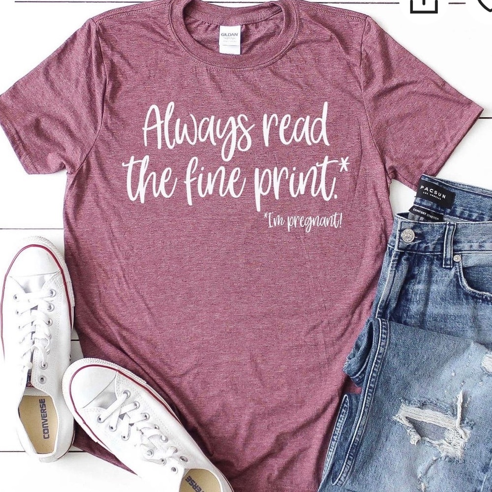 Pregnancy Announcement-Always Read the Fine Print